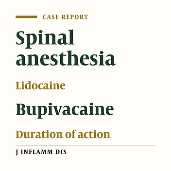 Mixture of Lidocaine and Bupivacaine in spinal anesthesia