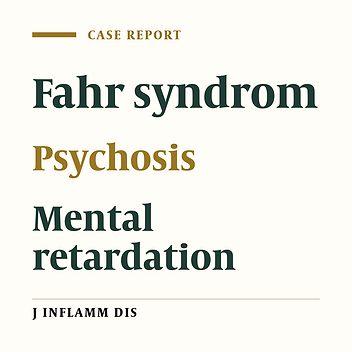 A report on Fahr syndrom