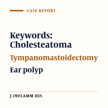 Report on the results of ear cholesteatoma surgery