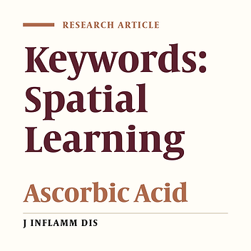 The effect of ascorbic acid on spatial learning‌
