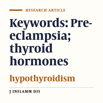 ‌Thyroid hormone variations in pre-eclampsia