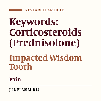 The effect of Prednisolone pill on pain and movement Limitation after surgery of impacted mandibular wisdom teeth‌