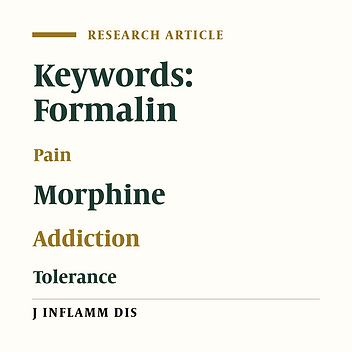 Noxious behaviours from injection of formalin and morphine tolerance of addicted male rats