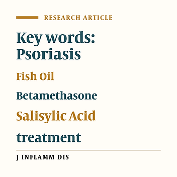 Comparison of acid salisylic 2% and betamethasone with topical fish oil in recovery of psoriasis signs