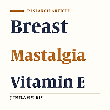 Comparison of two-month and four-month effect of vitamin E on cyclic mastalgia