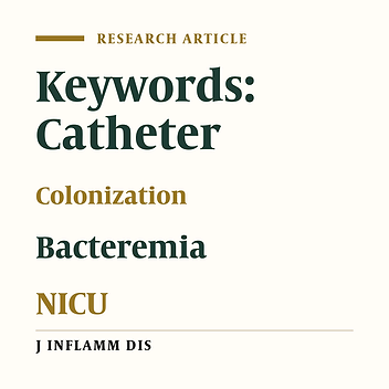 (1384)Colonization rate of intravascular catheters and catheter related bacteremia in neonatal intensive care unit of Qods Hospital, Qazvin (2005)