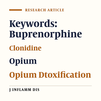 A comparative study on opium withdrawal of Buprenorphine and Clonidine
