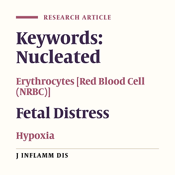 Evaluating correlation between NRBC count and fetal distress