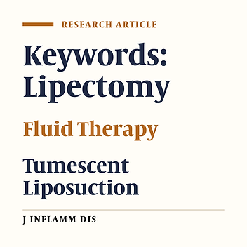 Investigating the necessary volume of intravenous fluids in tumescent liposuction
