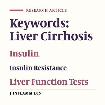 Investigation of insulin resistance in patients with liver cirrhosis and its relationship with severity of disease