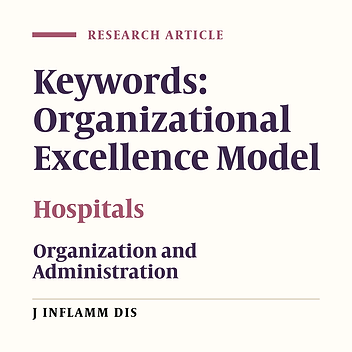 A comparative study on results of two hospitals in Tehran based on the Organizational Excellence Model
