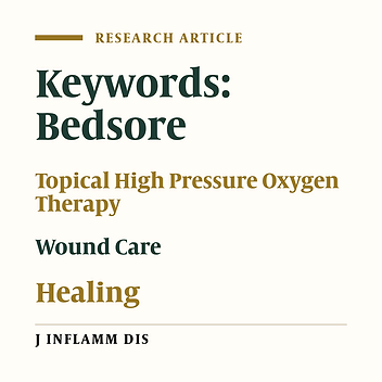 Assessing the topical high pressure oxygen therapy in healing of bedsore