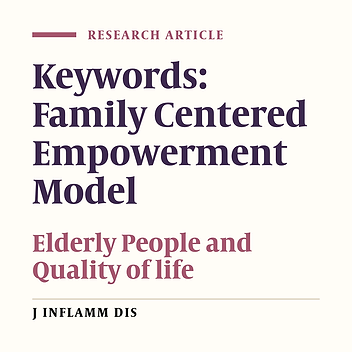 The effect of the family-centered empowerment model on the quality of life of the elderly