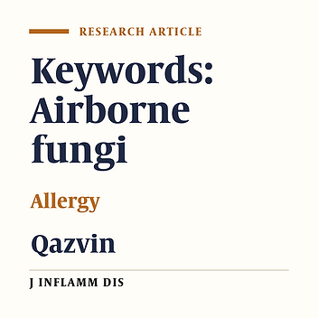 Survey of airborne fungi spores in Qazvin (Mar-Jun 2007)