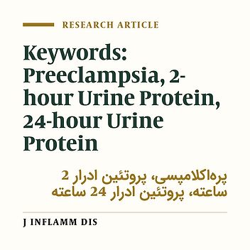 Comparison of protein relationship in 2-hour urine sample with 24-hour urine sample in suspected preeclampsia patients
