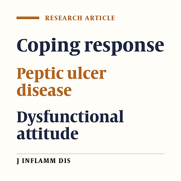 Comparing dysfunctional attitude and coping response between patients with peptic ulcer disease and healthy control