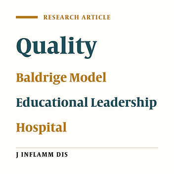 Quality evaluation of educational leadership in Baqiyatallah Hospital using Baldrige Excellence Model (2010)