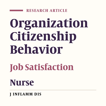 Structural relations between job satisfaction and organization citizenship behavior among nurses of Qazvin and Isfahan hospitals