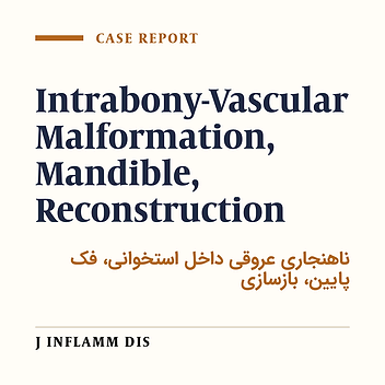 New method for treatment of intrabony vascular malformation of the mandible
