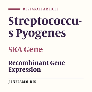 Expression of recombinant streptokinase (SKA) of group A streptococci in E. coli