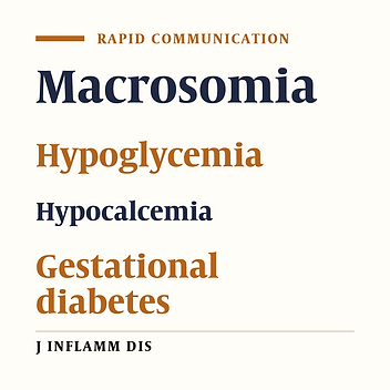 Comparing the frequency of neonatal hypoglycemia and hypocalcemia in macrosomic and non-macrosomic infants of diabetic mothers