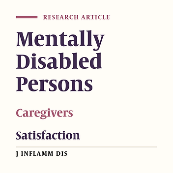 Status of care centers for mentally disabled persons and their needs satisfaction by caregivers