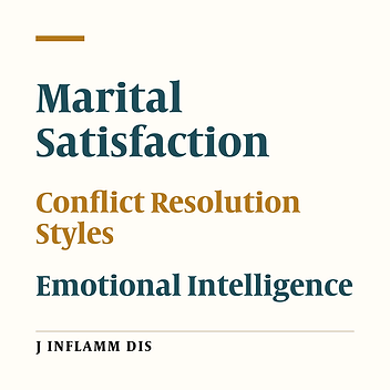 Prediction of marital satisfaction on the basis of components of emotional intelligence and conflict resolution styles