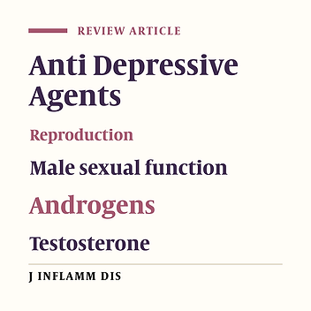 Effects of antidepressant medications on male reproduction and sexual function