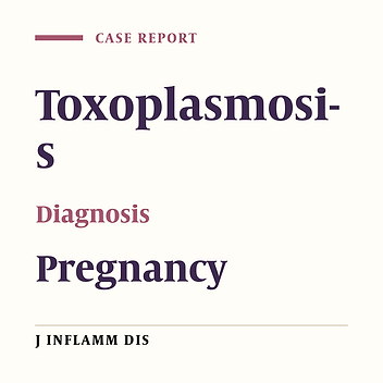 Diagnostic and therapeutic problems in a pregnant woman with toxoplasmosis