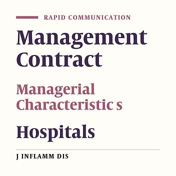Relationship between management contract and managerial characteristics in hospitals affiliated to Tehran University of Medical Sciences