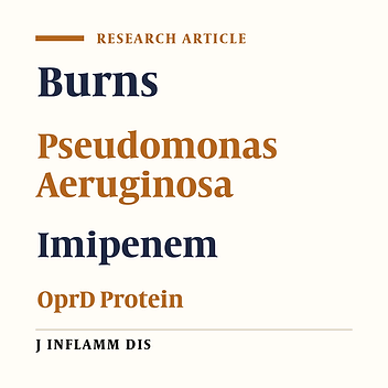 Genetic variations of OprD porin protein in imipenem resistant clinical isolates of Pseudomonas aeruginosa in burn patients