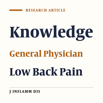 Knowledge of general physicians in management of patients with low back pain (2014)