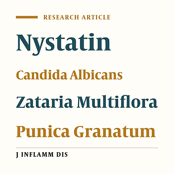 Comparing antifungal effects of Zatariamultiflora and Punicagranatum extract with Nystatin on Candida Albicans