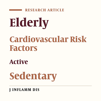 Comparison of Some Cardiovascular Risk Factors between Active and Sedentary Elderly Men