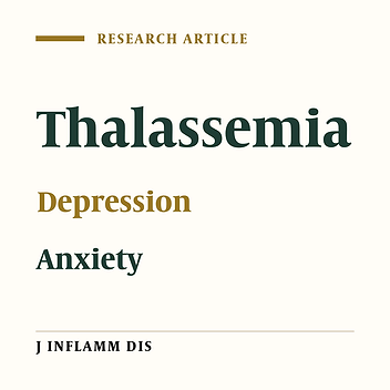 Evaluation of depression and anxiety in patients with thalassemia: a comparative study
