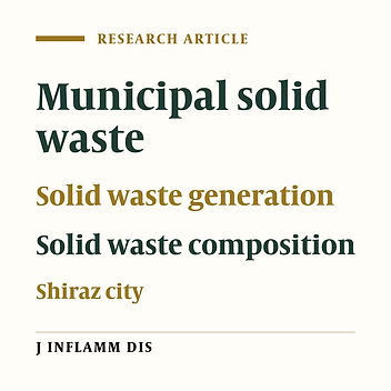 Comparative study of municipal solid waste generation and composition in Shiraz city (2014)