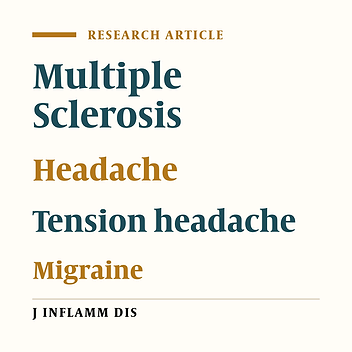 Evaluation of prevalence of headache in Multiple Sclerosis patients before  after the disease