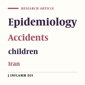 Epidemiologic study on accidents among children under five years old during 2006 to 2016-Qazvin