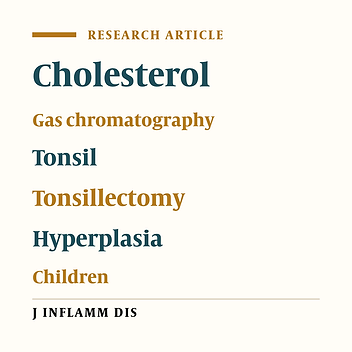 The study of serum and tissue cholesterol levels in children undergoing tonsillectomy