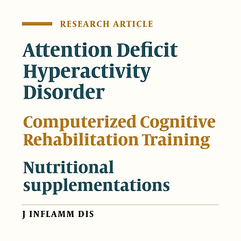Comparison of Effectiveness of Nutrition and C-CRT on Improving Working Memory in Children With ADHD