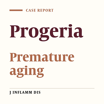 A Case Report of Hutchinson-Gilford Progeria Syndrome