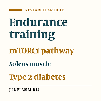 2 The Effect of Endurance Exercise on mTORC1 Marker Pathway in the Soleus Muscle of Type 2 Diabetic Rats