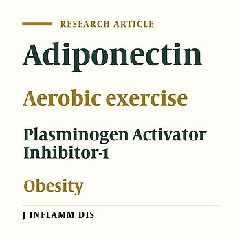 The Effects of Regular Aerobic Exercise on the Serum levels of Plasminogen Activator Inhibitor-1 and Adiponectin in Obese Girls