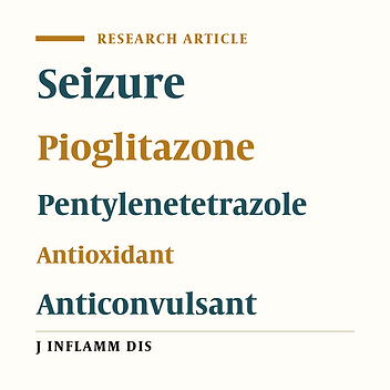Anticonvulsive and Antioxidant Effects of Pioglitazone on Pentylenetetrazole-induced Seizures in Rats