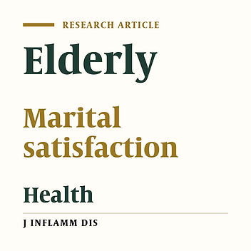 Assessing the General Health Indicators Predicting Marital Satisfaction in Older Couples