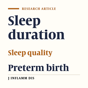 Association of Sleep Quality and Duration With Preterm Birth: The Qazvin Maternal and Neonatal Metabolic Study (QMNMS)