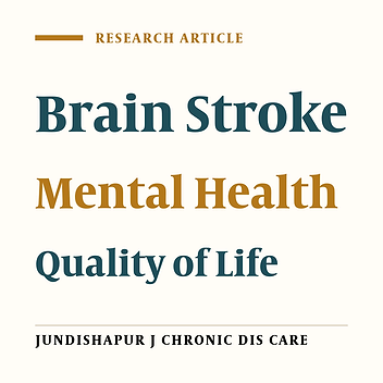 Assessment of Life Quality and Mental Health in Patients with Brain Stroke in Tehran Shariati Hospital in 2009-2010