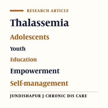 Investigating Challenges Facing Self-Management Empowerment Education in Adolescents and Youths with Major Thalassemia
