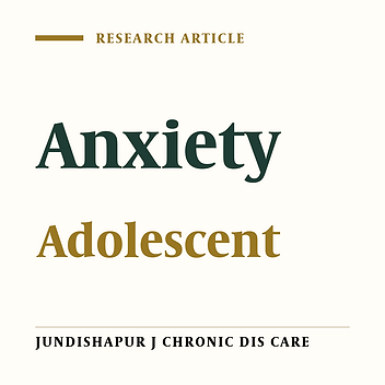 The Effect of Partnership Care Model on Anxiety of Adolescent with β-Thalassemia
