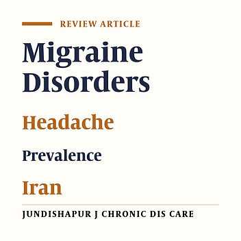 The Prevalence of Migraine in Different Parts of Iran: Review of the Current Evidence